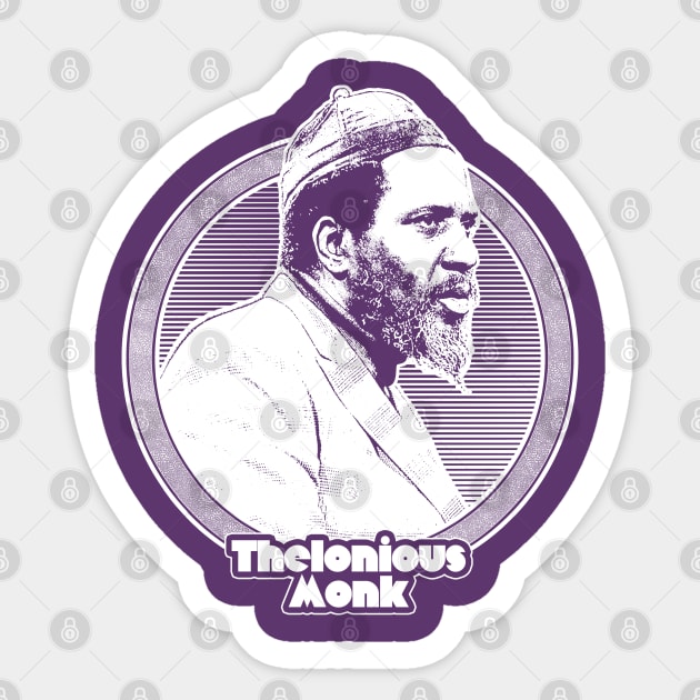 Thelonious Monk // Retro Jazz Music Fan Design Sticker by DankFutura